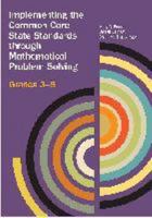 Implementing the CCSSM through Problem Solving, Grades 3-5 0873537246 Book Cover