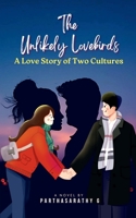 The Unlikely Lovebirds B0BX4FY8KS Book Cover