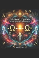 The Grand Equation B0DR9H5HHK Book Cover
