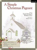 A Simple Christmas Pageant: Director's Score 0739062948 Book Cover