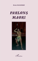 Parlons Maori (French Edition) 2296027555 Book Cover