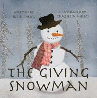 The Giving Snowman: A Children’s Bedtime Story about Gratitude 1737514699 Book Cover