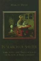 In Search of Shelter, Subjectivity and Spaces of Loss in the Fiction of Paule Constant 0739107763 Book Cover