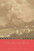 Fire on The mesa (Mesa Verde Centennial) 1887805184 Book Cover