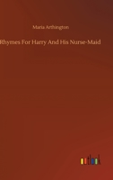 Rhymes For Harry And His Nurse-Maid 3734079691 Book Cover