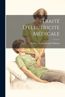 Traité D'electricite Médicale 1021665010 Book Cover
