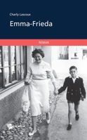 Emma-Frieda (French Edition) 2342005148 Book Cover