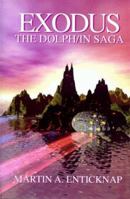 Exodus : The Dolph/in Saga 1928798357 Book Cover