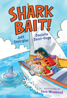 Shark Bait! 1459823672 Book Cover