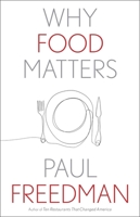 Why Food Matters 030025377X Book Cover