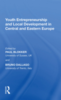 Youth Entrepreneurship and Local Development in Central and Eastern Europe 1138358045 Book Cover