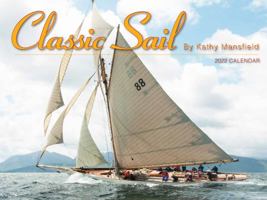Classic Sail 2022 Calendar 1631143875 Book Cover