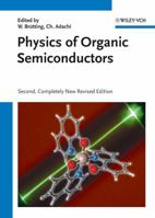 Physics of Organic Semiconductors 3527410538 Book Cover