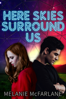 Here Skies Surround Us 1945107839 Book Cover