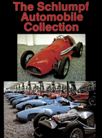 The Schlumpf Automobile Collection (Schiffer Military History) 0887401929 Book Cover