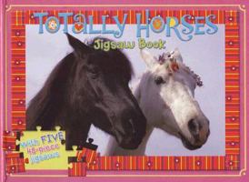 Totally Horses Jigsaw Book 1741248221 Book Cover