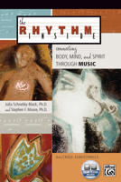 The Rhythm Inside: Connecting Body, Mind and Spirit Through Music (book & cd) 0739032437 Book Cover
