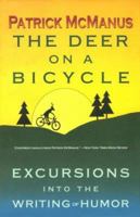 The Deer on a Bicycle: Excursions into the Writing of Humor 0910055629 Book Cover