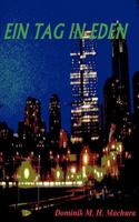 Ein Tag in Eden 3839126207 Book Cover