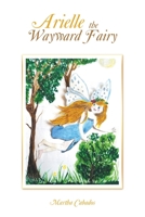 Arielle the Wayward Fairy B0CKL1GY4J Book Cover