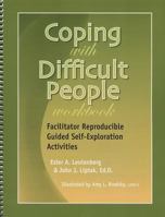 Coping with Difficult People Workbook 1570252602 Book Cover