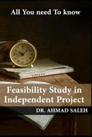 Feasibility Study in Independent Project 1793859086 Book Cover