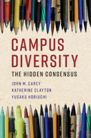 Campus Diversity: The Hidden Consensus 110874530X Book Cover