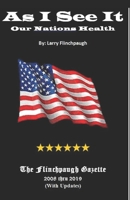 As I See It- Our Nations Health 1659668271 Book Cover