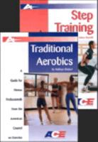 Traditional Aerobics and Step Training 1585189650 Book Cover