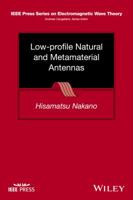 Low-Profile Natural and Metamaterial Antennas: Analysis Methods and Applications 1118859790 Book Cover