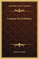 Lectures on Evolution 151882241X Book Cover