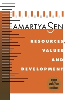 Resources, Values, and Development: Expanded Edition 0674765257 Book Cover