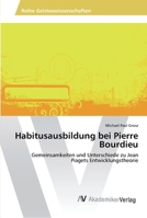 Habitusausbildung bei Pierre Bourdieu 3639489497 Book Cover