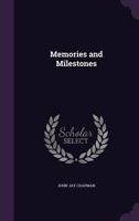 Memories and Milestones 1017306532 Book Cover