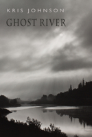 Ghost River 1780376472 Book Cover