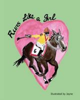 Runs Like a Girl 149477268X Book Cover