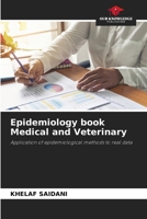 Epidemiology book Medical and Veterinary 6209461026 Book Cover