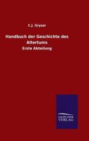 Handbuch Der Geschichte Des Altertums 3846015393 Book Cover