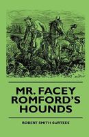 Mr. Facey Romford's Hounds 1018733892 Book Cover