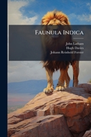 Faunula Indica ... 124633089X Book Cover