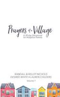 Prayers of a Village: Devotions for Adoptive Families 1981456279 Book Cover