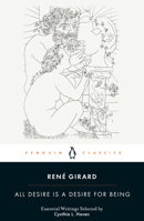RenE Girard All Desire is a Desire for Being /anglais 0241543231 Book Cover