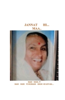 Jannat Hi - Maa: Heaven Is - Mother (Hindi Edition) B0GTW6SGLG Book Cover