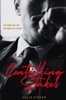 Controlling Stakes B0G3CRKD87 Book Cover