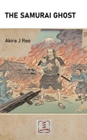 The Samurai Ghost B0G3HHGWFZ Book Cover