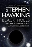 Black Holes: The BBC Reith Lectures B0BCGW6HTD Book Cover