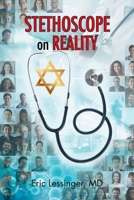 Stethoscope on Reality B0BN2MJVK4 Book Cover