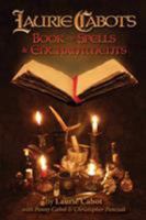 Laurie Cabot's Book of Spells & Enchantments 1940755034 Book Cover