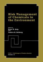 Risk Management of Chemicals in the Environment 1468456067 Book Cover