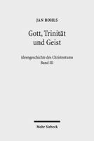 Gott, Trinitat Und Geist 3161527895 Book Cover